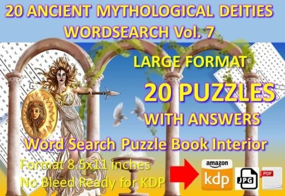 20 Mythology Deities Word Search Vol 7: A Practical Resource for Puzzle Book Creators and Educators