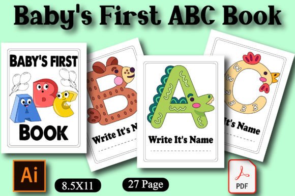 Baby's First ABC Book KDP Interior: A Practical Tool for Personalized Early Learning