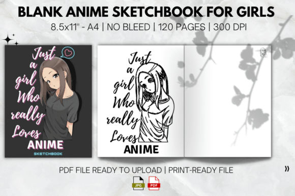 Blank Anime Sketchbook for Girls: 120 Pages of Creative Freedom for Young Artists