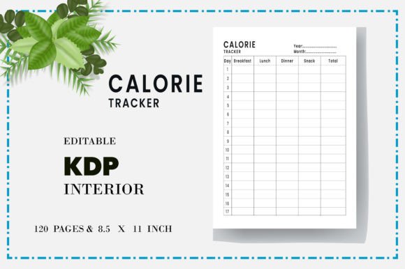 The CALORIE Tracker: A Game-Changing KDP Interior for Health-Conscious Creators